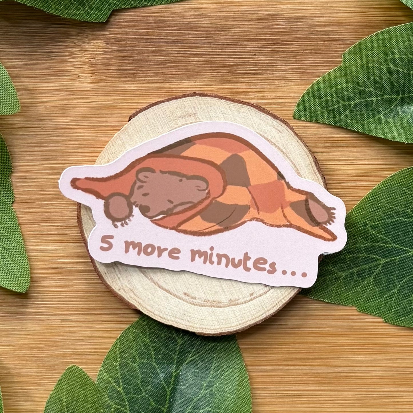 5 More Minutes Mocha Sticker